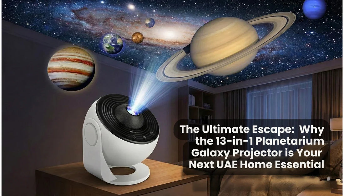 The Ultimate Escape: Why the 13-in-1 Planetarium Galaxy Projector is Your Next UAE Home Essential