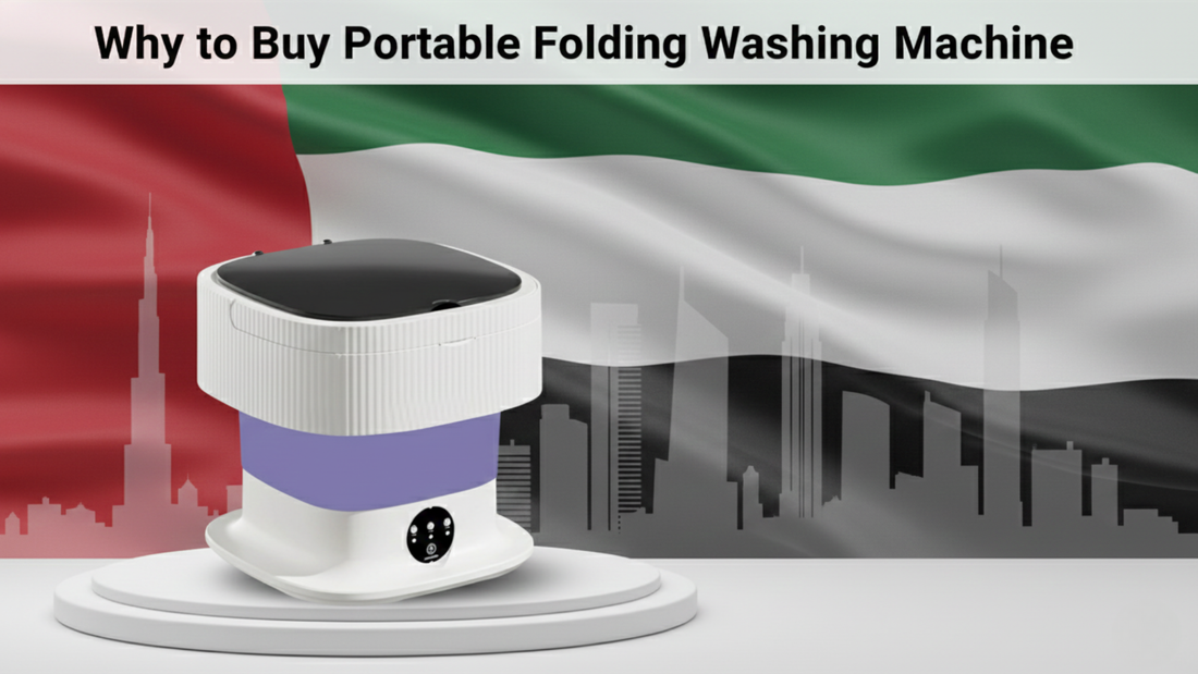 5 Reasons Why the Portable Folding Washing Machine is an UAE Essential
